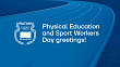 Physical Education and Sport Workers Day greetings